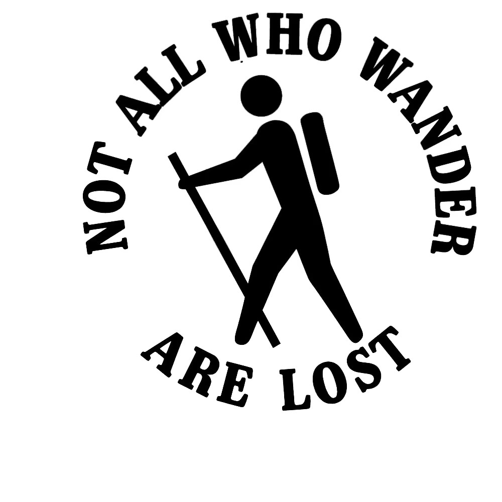 Outdoor Adventure Words - Hiking Enthusiasts Vinyl Stickers Not All